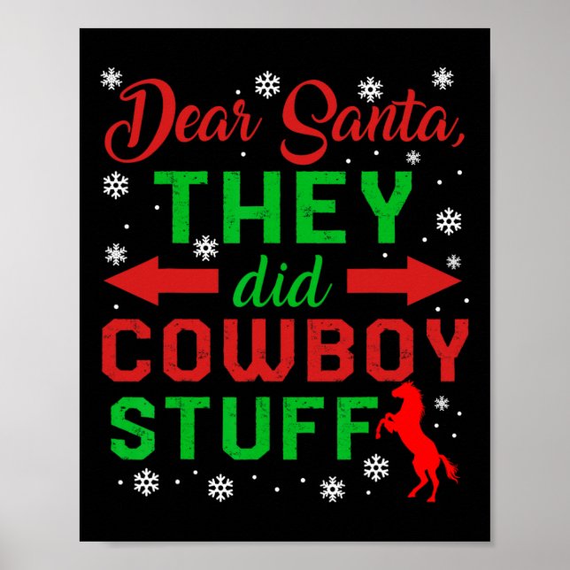Póster Navidades Querido Papá Noel Hicieron Vaqueros Cosa (Frente)