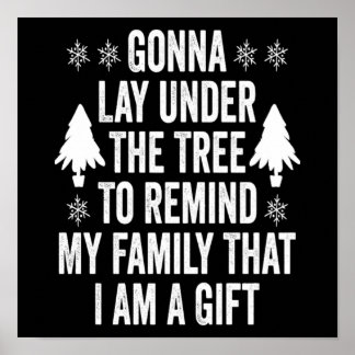 Póster Navidades Recuerdan A Mi Familia Que Soy Una Cita 