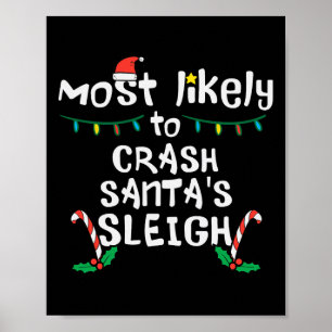 Póster Navidades Santas de Sleigh más probables de accid