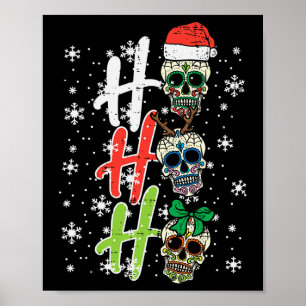 Póster Navidades Sugar Skull Ho Ho Ho Ho Xmas Hombres Mex