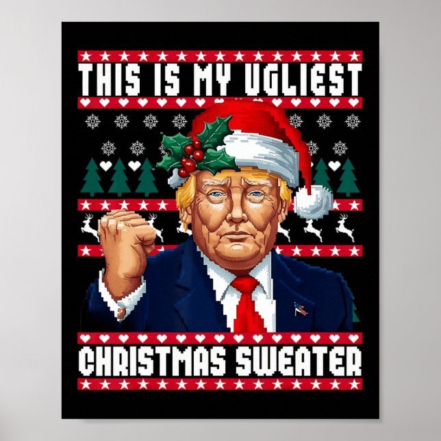 Póster Navidades Trump Este Es Mi Sudor Navidad Más Desag (Frente)