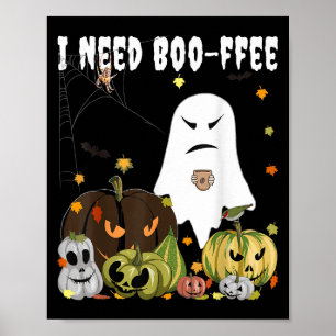 Póster Necesito Boo-ffee Fantasma Jack-o-lantern Amante d