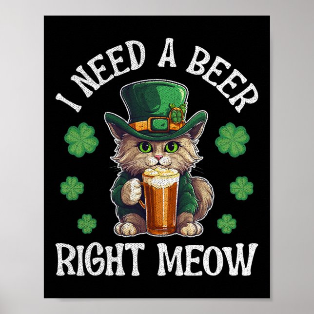 Póster Necesito Cerveza Derecha Gl Gl St Patricks Day Sh (Frente)