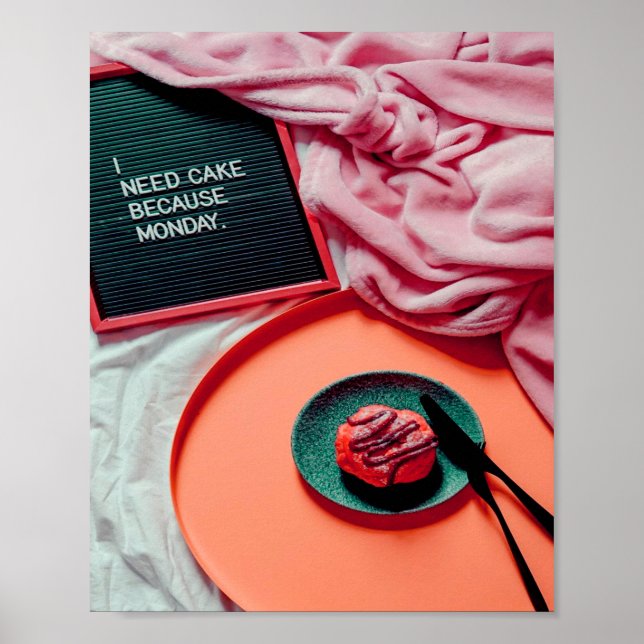 Póster Necesito pastel porque el LUNES es gracioso (Frente)
