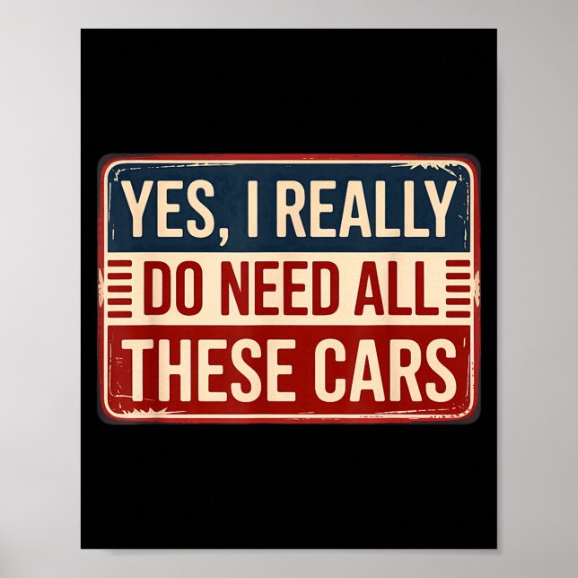 Póster Necesito todos los coches sí (Frente)