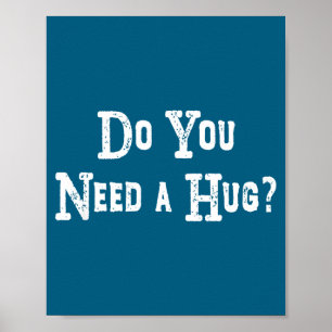 Póster Necesito un abrazo