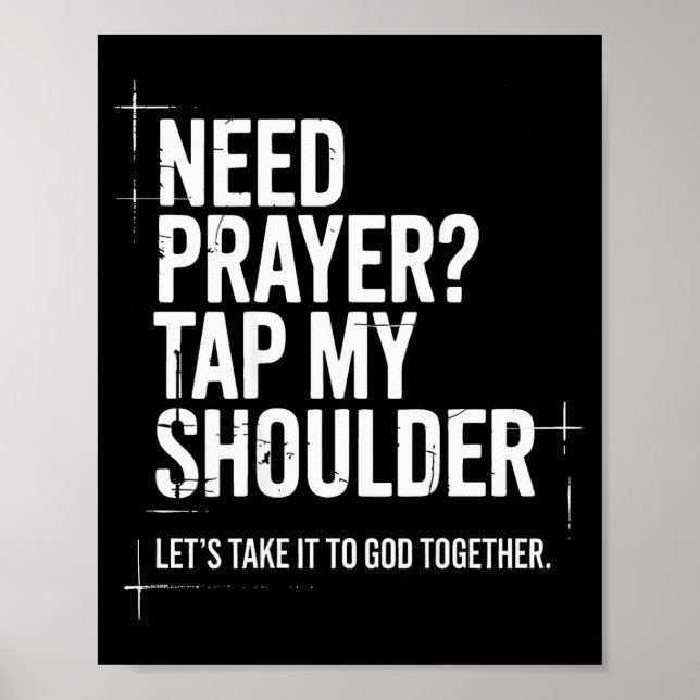 Póster Need Prayer Tap My Shoulder Bible Verse Christian  (Frente)