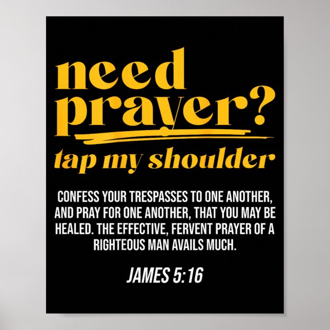 Póster Need Prayer Tap My Shoulder Christian Men Women (o (Frente)
