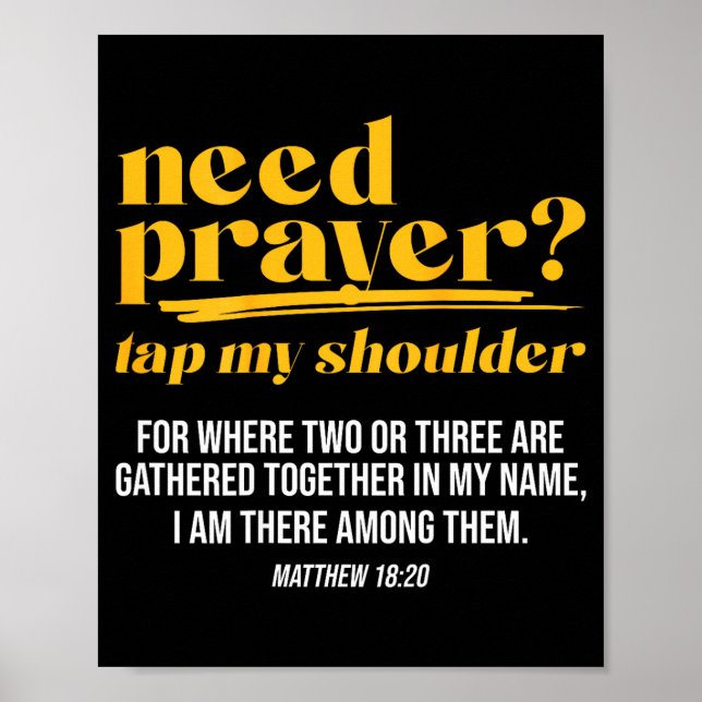 Póster Need Prayer Tap My Shoulder Christian Men Women (o (Frente)