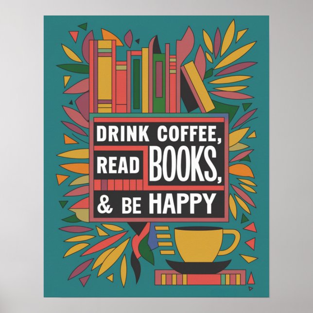 Póster Negrita Resumen "Beber café, leer libros" (Frente)