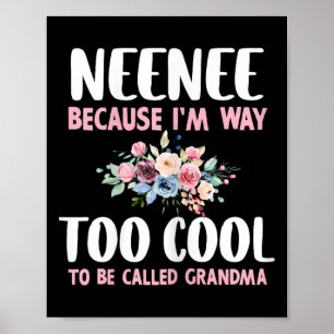Póster Nena Porque Soy Demasiado Genial Para Ser Llamada