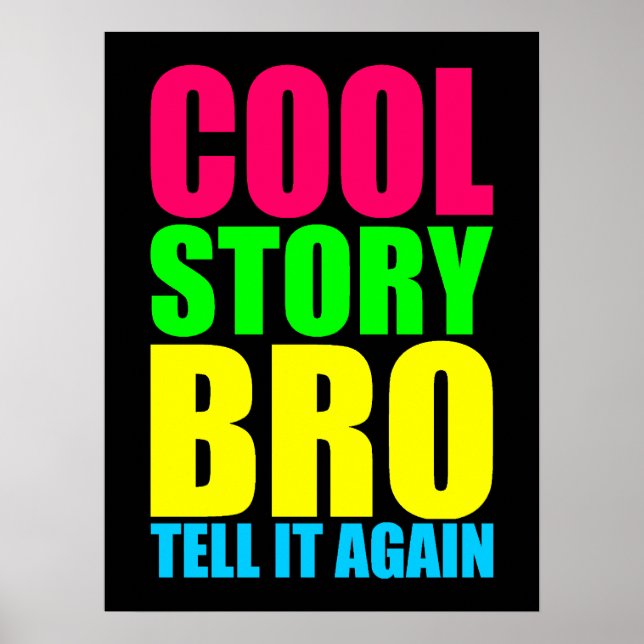Póster Neon Cool Story Bro (Frente)