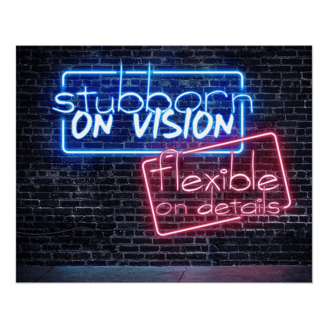 Póster Neonreklame - Stubborn on vision (Anverso)