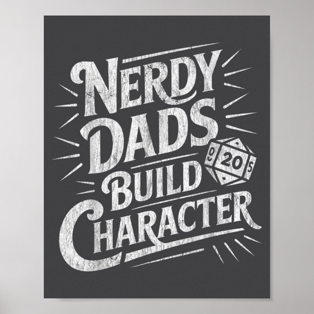 Póster Nerdy Dads Build Character Father Humor  (Frente)