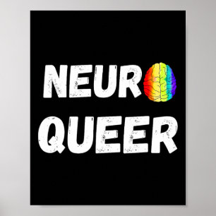 Póster ¡Neuro Queer! ¡Orgullo Gay Lgbtq! Neurodiverso Aut