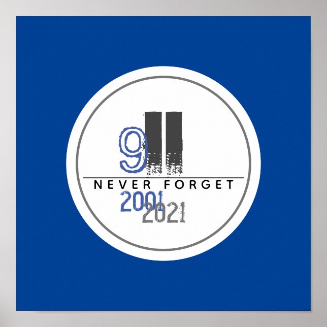 Póster Never Forget 911 Grey World Trade Center (Frente)