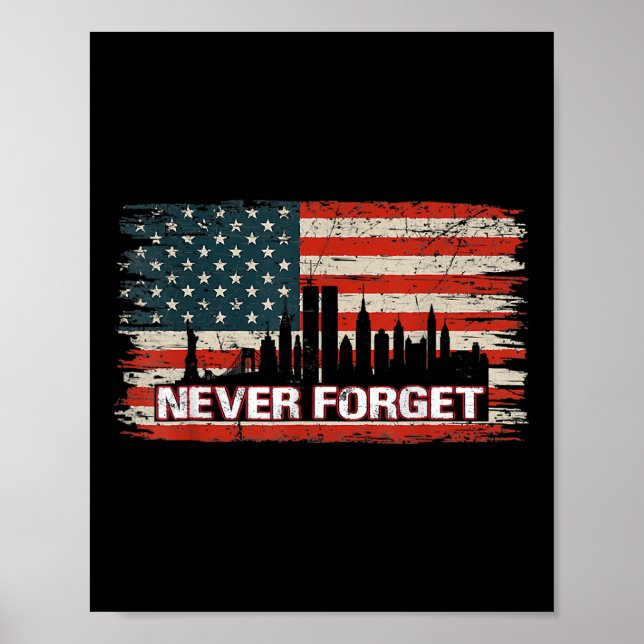Póster Never forget day memorial 21th anniversary patriot (Frente)