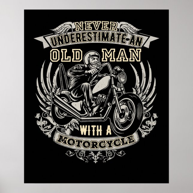 Póster Never Underestimate An Old Man With A Motorcycle (Frente)