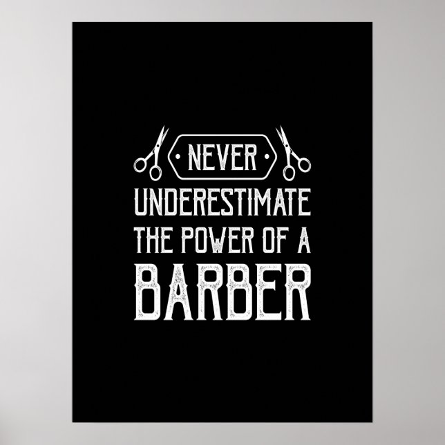 Póster never underestimate the power of a barber (Frente)