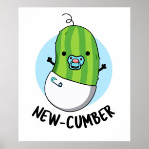 Póster New-cumber Funny Veggie Cucumber Pun