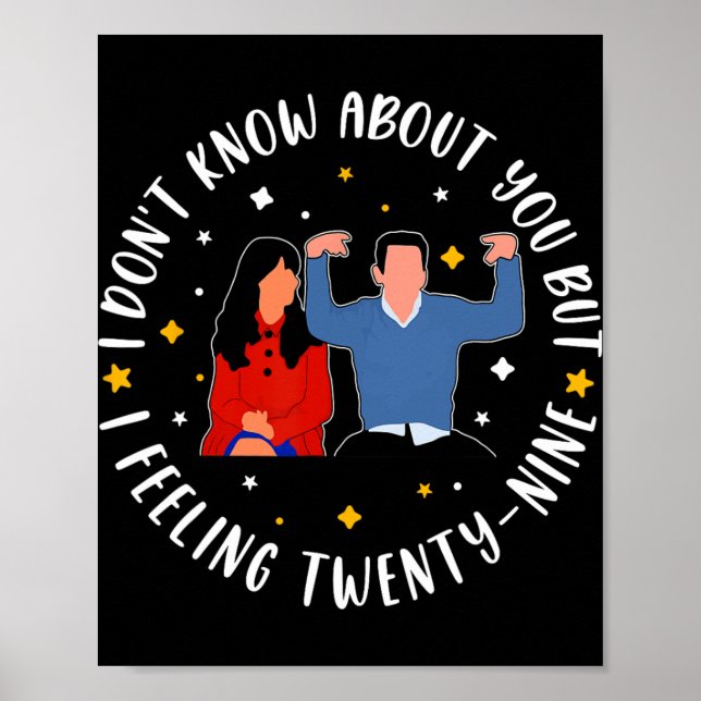 Póster New Girl 29 Birthday 29th I'm Feelin' Twenty Nine  (Frente)
