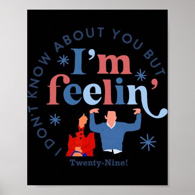 Póster New Girl 29 I'm Feelin' Twenty Nine Happy Birthday (Frente)