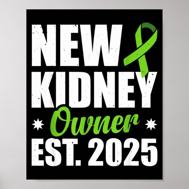 Póster New Kidney Owner Est. 2025  (Frente)