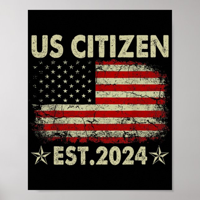Póster New Us Citizen Est 2024 American Immigrant Citizen (Frente)