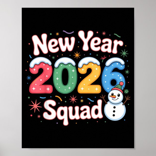 Póster New Year 2026 Squad Funny Snowman Holiday Celebrat (Frente)