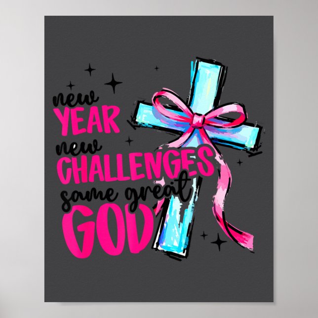 Póster New Year New Challenges Same Great God Happy New Y (Frente)
