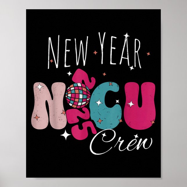 Póster New Year Nicu Nurse Crew Celebration Uni-adults -  (Frente)