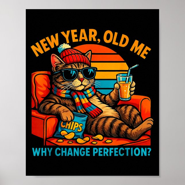 Póster New Year Old Me Funny Cat Retro Lazy Meme Gift  (Frente)