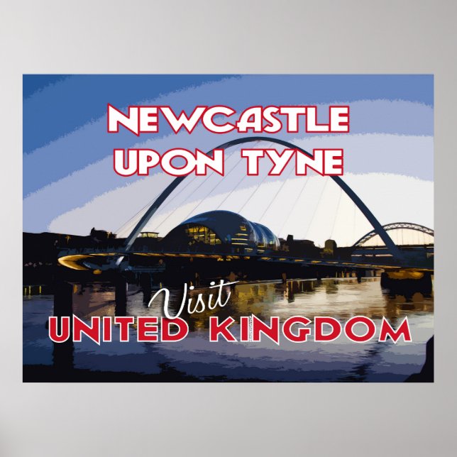Póster Newcastle Upon Tyne, Visita el Reino Unido... (Frente)