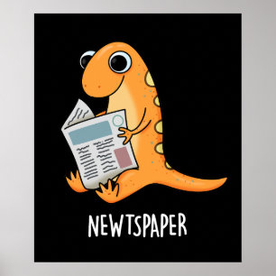 Póster Newtspaper Funny Newt Pun Dark BG
