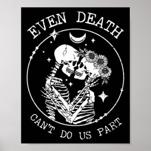 Póster Ni la muerte nos puede hacer parte Boda de esquele