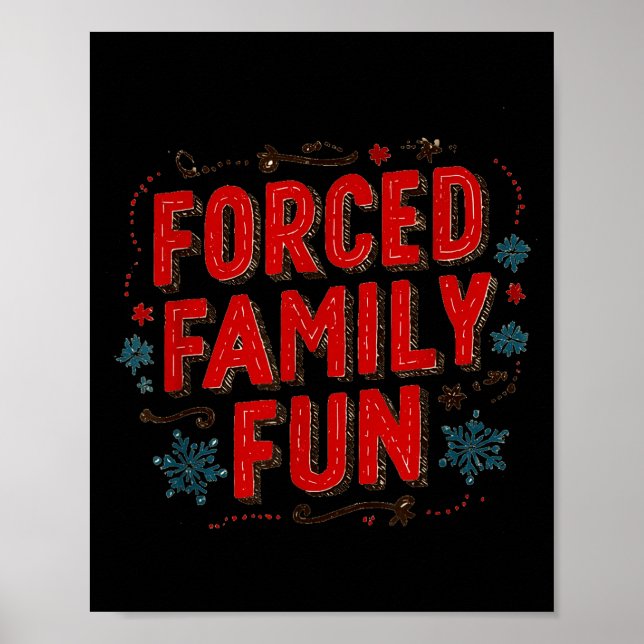 Póster Nice Christmas Statement For Forced Family Fun Lov (Frente)