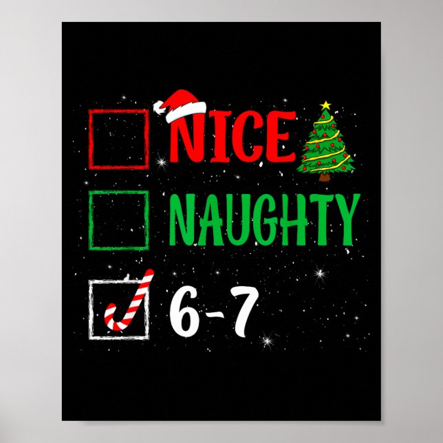 Póster Nice Naughty 67 Funny Christmas Brainrot Six Seven (Frente)