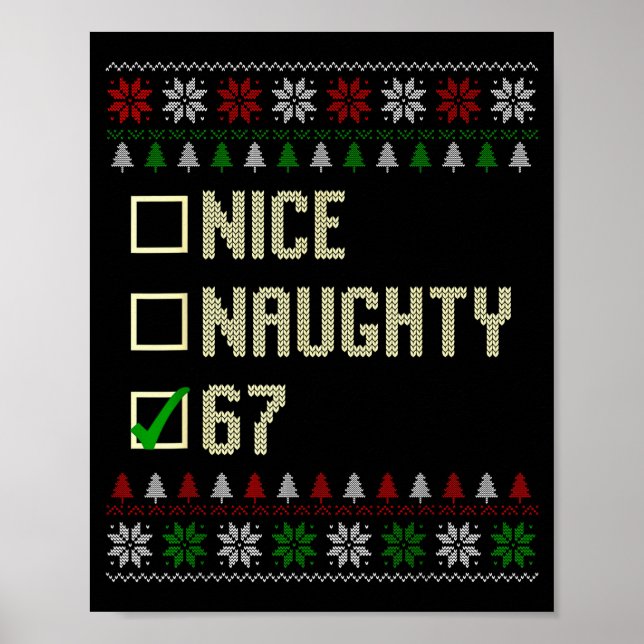 Póster Nice Naughty 67 Funny Ugly Sweater Slang Brainrot  (Frente)