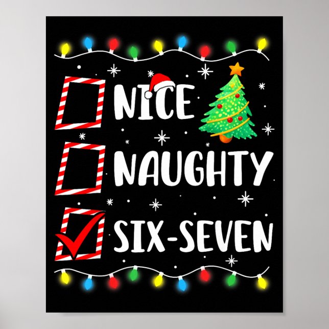 Póster Nice Naughty 67 Six Seven Funny Christmas 6 7 Meme (Frente)