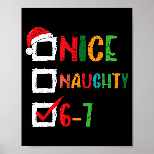 Póster Nice Naughty 6 7 Meme 67 Christmas Six Seven Boys  (Frente)