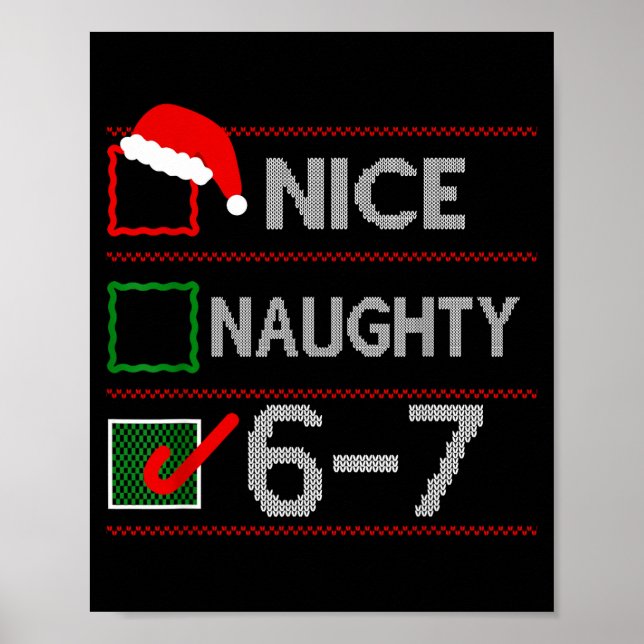 Póster Nice Naughty 6 7 Meme 67 Christmas Six Seven Sweat (Frente)