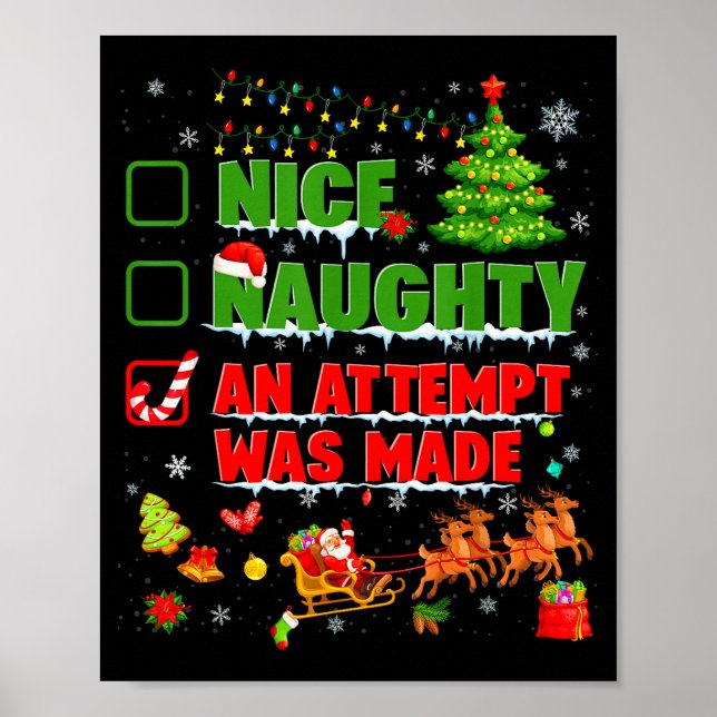 Póster Nice Naughty An Attempt Was Made Christmas Xmas Me (Frente)