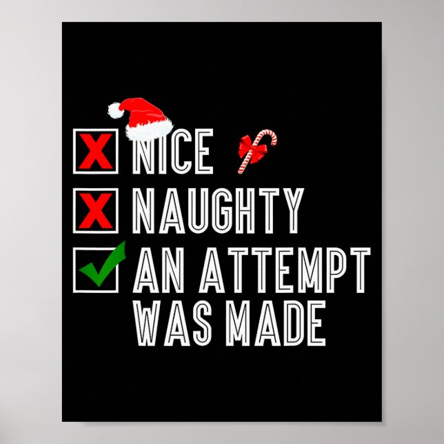Póster Nice Naughty An Attempt Was Made Merry Christmas S (Frente)