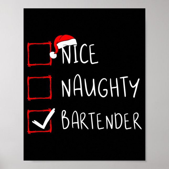 Póster Nice Naughty Bartender Christmas List Santa Claus  (Frente)