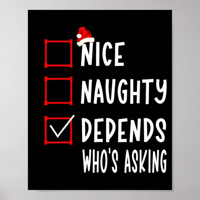 Póster Nice Naughty Depends Who's Asking Christmas List S (Frente)