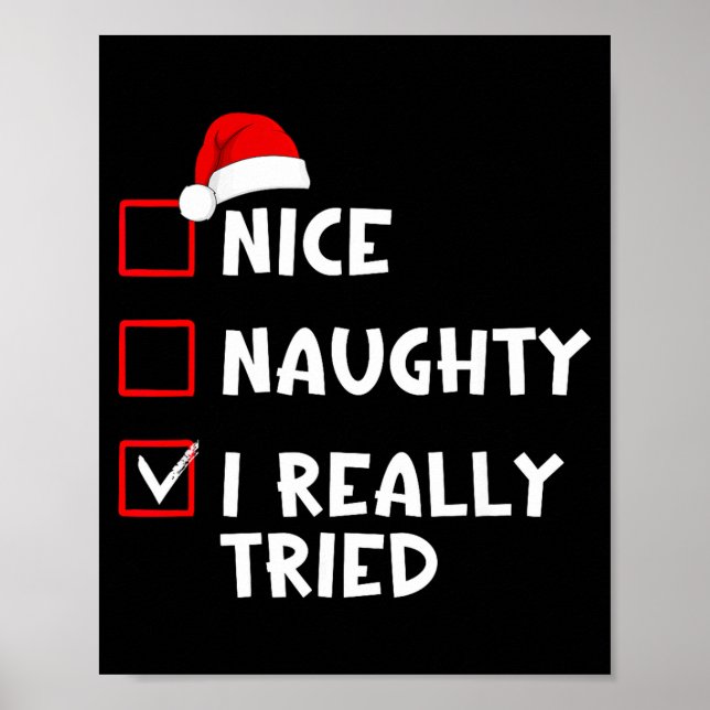 Póster Nice Naughty I Really Tried Funny Christmas List  (Frente)