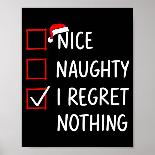 Póster Nice Naughty I Regret Nothing Christmas List Santa (Frente)