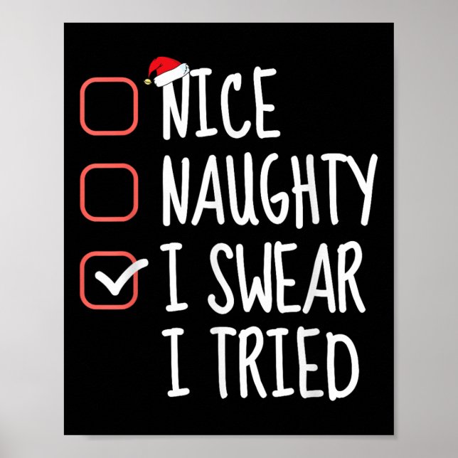 Póster Nice Naughty I Swear I Tried Christmas List Santa  (Frente)