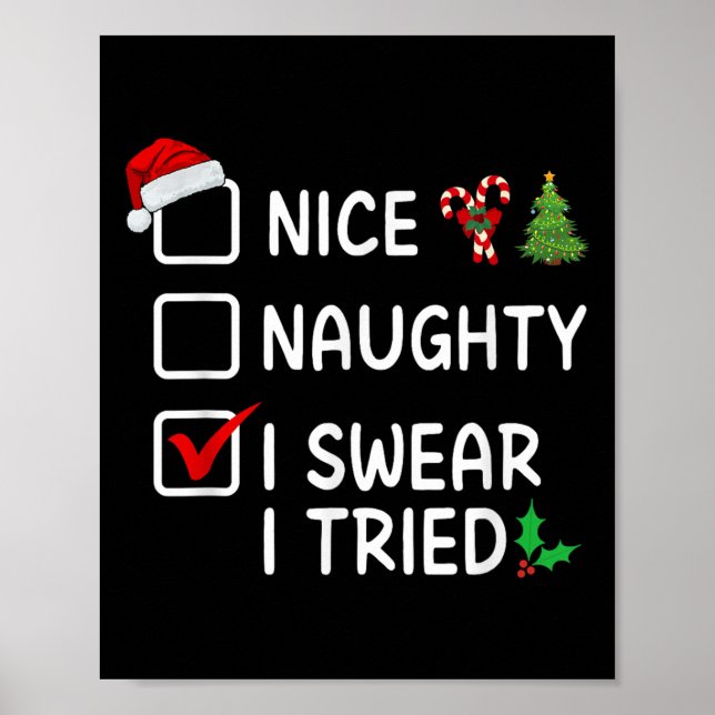 Póster Nice Naughty I Swear I Tried Christmas List Santa  (Frente)