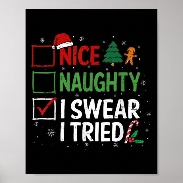 Póster Nice Naughty I Swear I Tried Christmas List Xmas S (Frente)